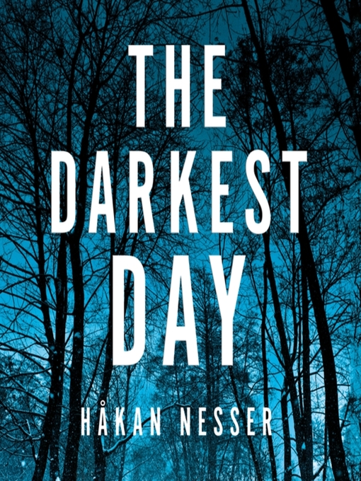 Title details for The Darkest Day by Håkan Nesser - Wait list